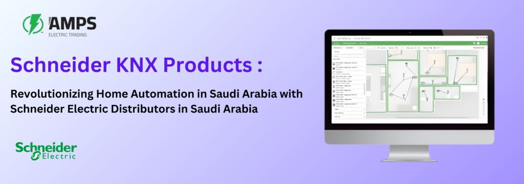 KNX Schneider distributor in saudi