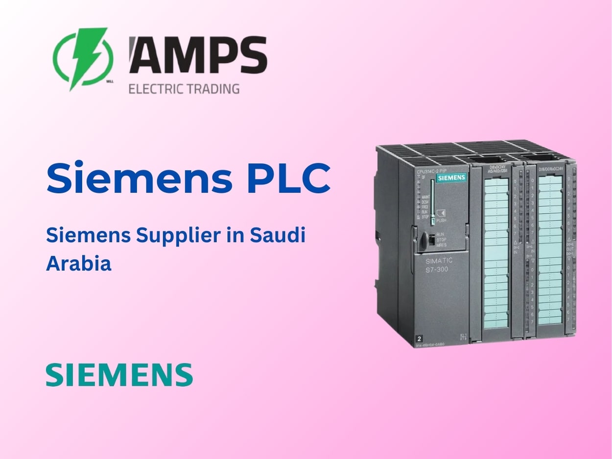 Siemens PLC: Types, Features, and Applications | Siemens Supplier in Saudi Arabia